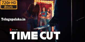 Time Cut (2024) Telugu Dubbed Movie